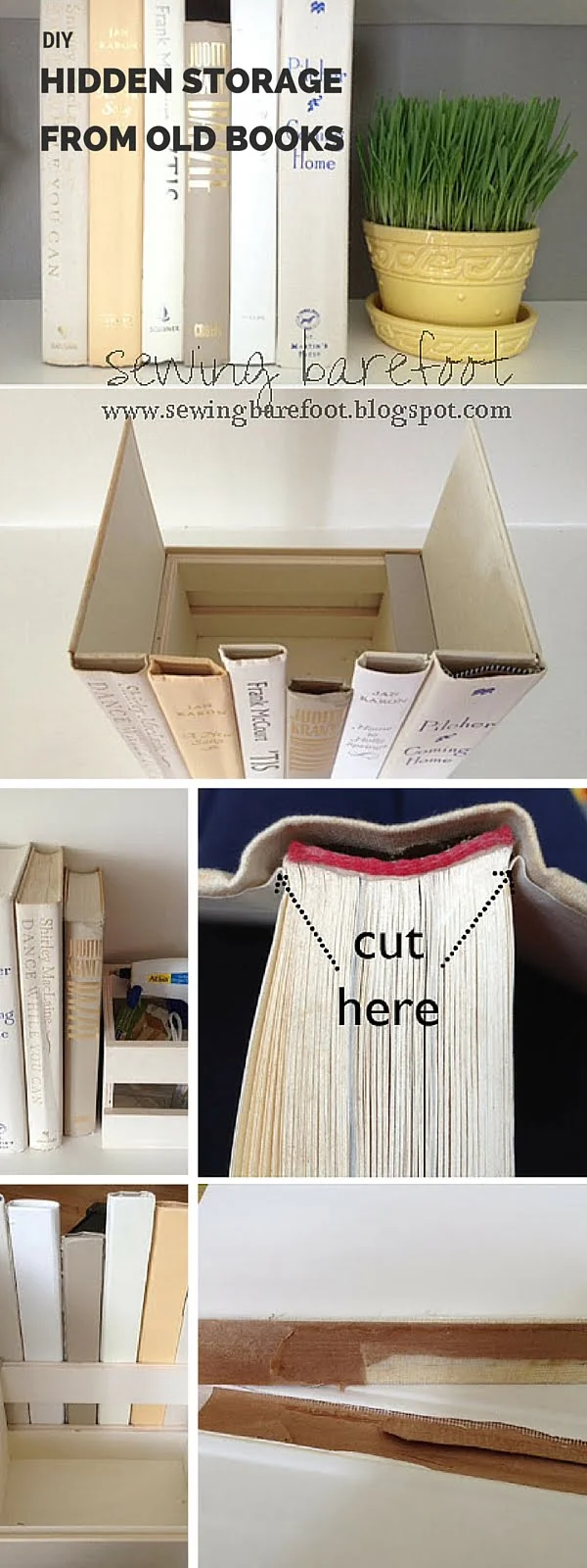 Check out the tutorial:  Hidden Storage from Old Books  