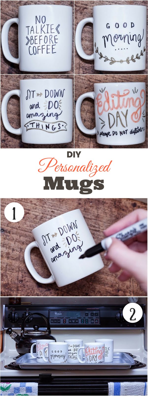 Check out how to make your own DIY personalized mug 