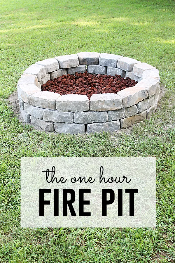 How to build a fire pit in your in one hour. Great project idea!