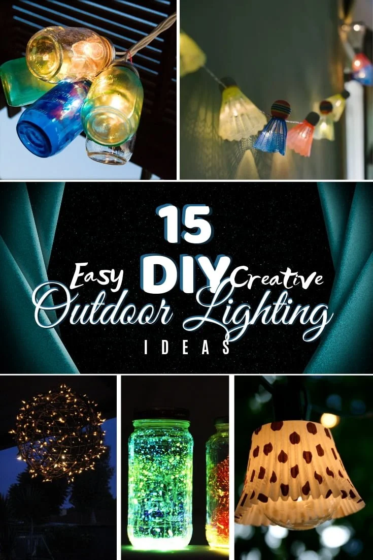 Looking to create some amazing lighting outdoors in your backyard or patio? Here's an amazing list of 15 easy and creative DIY outdoor lighting ideas! #homedecor #DIY