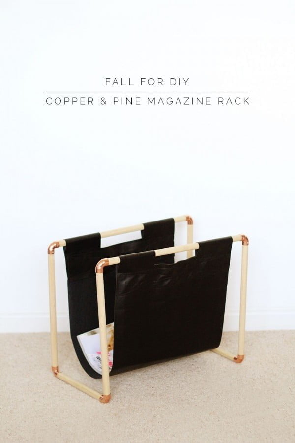 Check out the tutorial on how to make a  copper and pine magazine rack. Looks easy enough!  