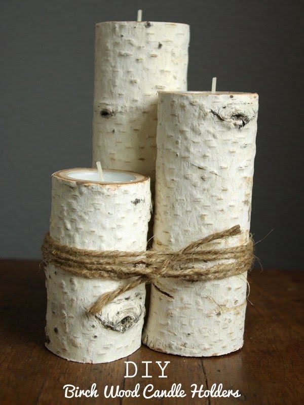 How to make a   birch candle holders. Looks easy enough!  