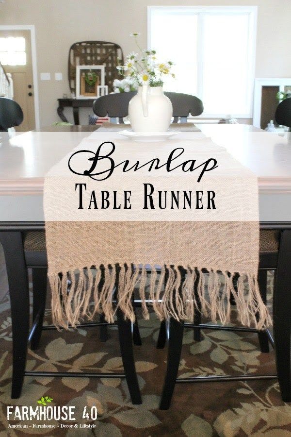 How to make a   burlap table runner. Looks easy enough!  