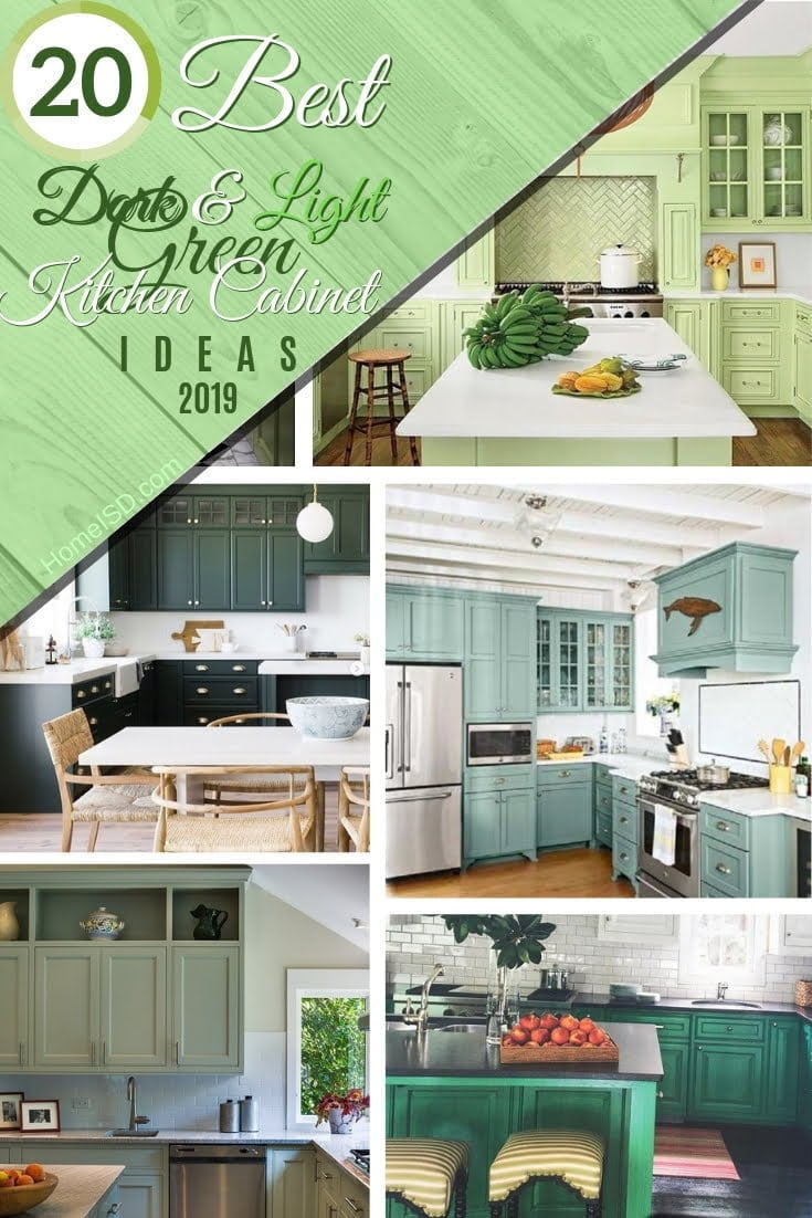 20 Best Dark and Light Green Kitchen Cabinet Ideas for 2019