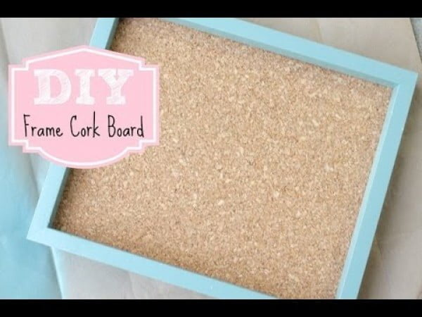 DIY Frame Cork Board for Home or Office