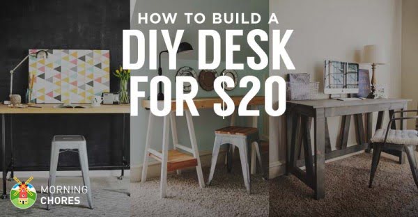 How to Build a Desk for $20 (Bonus: 5 Cheap DIY Desk Plans & Ideas) #DIY #homdecor