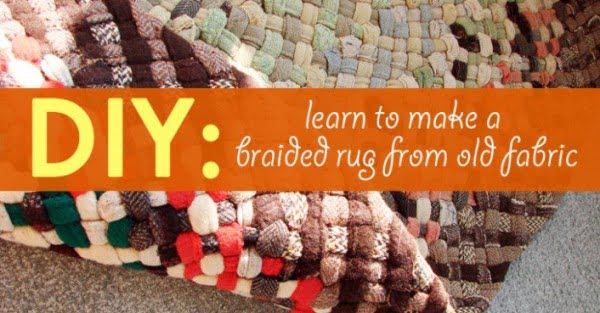 DIY: Learn how to make a beautiful braided rug from old fabric   