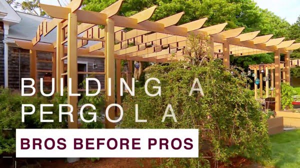 How to Build a Pergola   