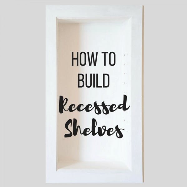 How to Build Recessed Bathroom Shelves decor