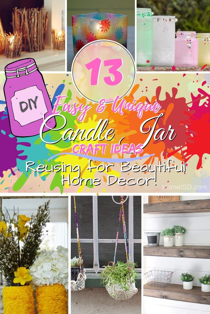 Don't throw away those used candle jars - they can make beautiful home decor and a fun craft project. Check out these great ideas! #DIY #candlejars #homedecor #crafts