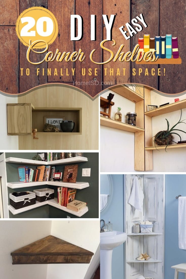 Make use of the dead space in the corners by building beautiful DIY corner shelves. Great ideas! #DIY #homedecor #storage #organize #corners #shelves