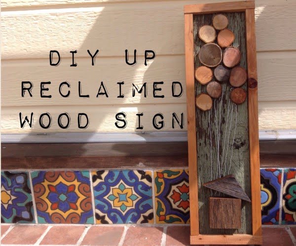 DIY Reclaimed Wood Sign Vintage (Up Inspired)     