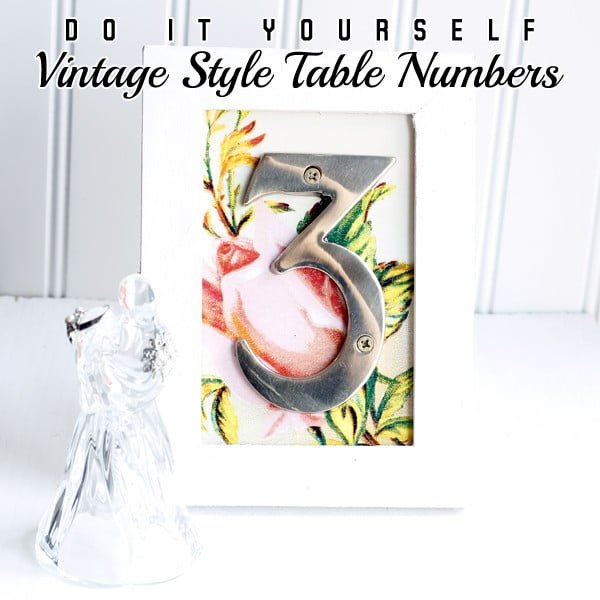 DIY Vintage Style Table Numbers (IKEA Hack)