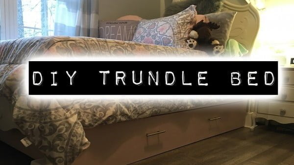 How To Make A DIY Trundle Bed